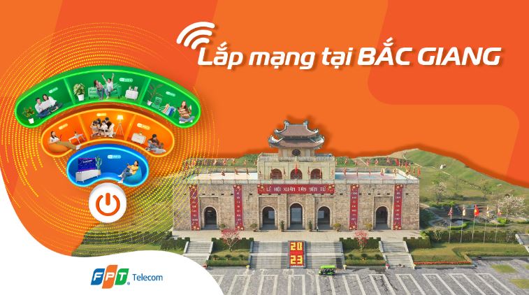 Lắp mạng FPT Bắc Giang